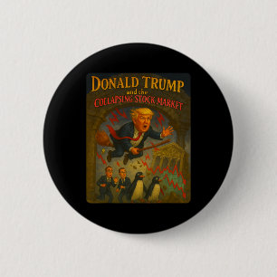 Magical Trump Wizard Funny Stock Market Crash Adve 6 Cm Round Badge