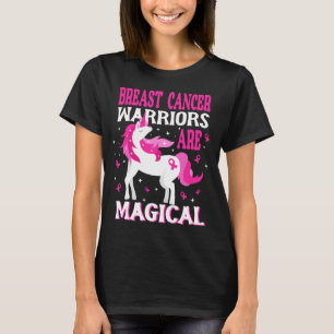 Magical Unicorn Breast Cancer Warrior T-Shirt