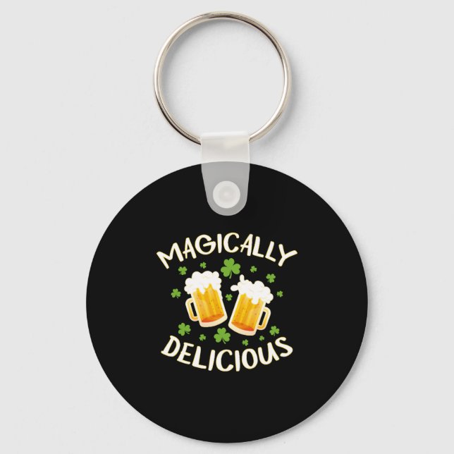 Magically Delicious Beer Drinking Irish Team St Key Ring (Front)