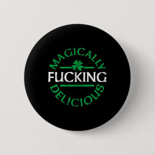 Magically Delicious Funny Irish St Patricks Day Me 6 Cm Round Badge