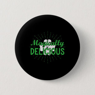 Magically Delicious Lucky Charms Men Women St Patr 6 Cm Round Badge