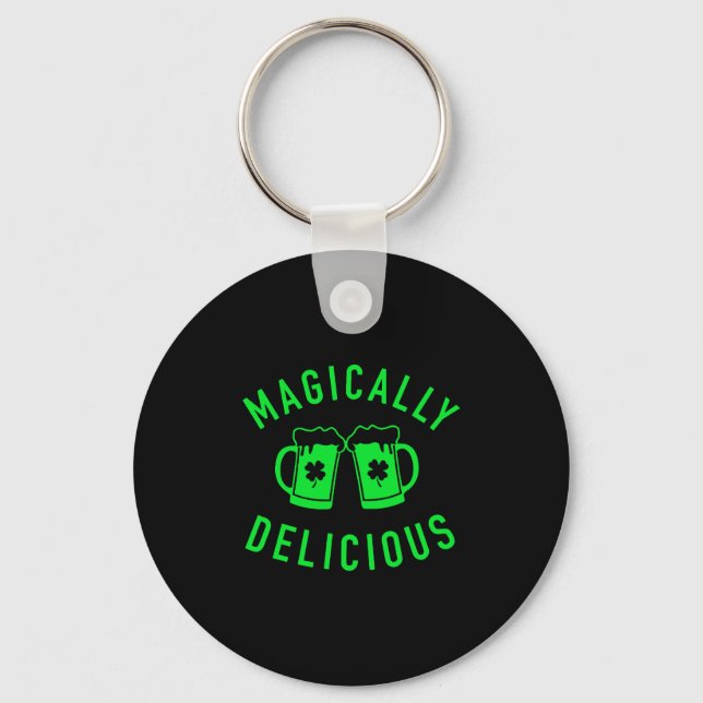 Magically Delicious, St Patrick Day Drinking Beer Key Ring (Front)