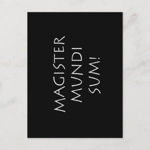 Magister mundi sum postcard