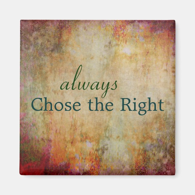 Magnet, always , Chose the Right Magnet (Front)