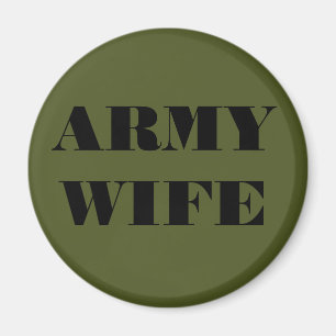 Magnet Army Wife