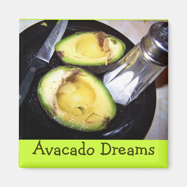 magnet-Avacado Dreams Magnet (Front)