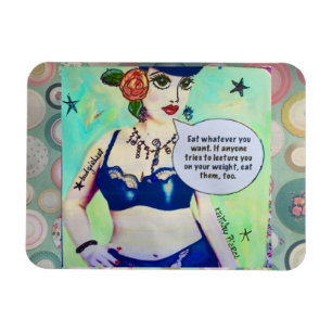 Magnet-eat whatever you want magnet