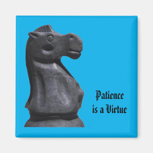 Magnet Expression "Patience is a Virtue".