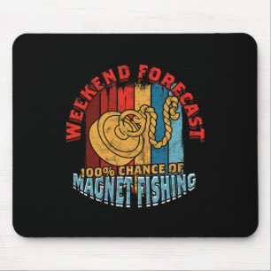 Magnet Fishing Magnetic Fishing Magnet Fishing Mouse Pad