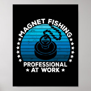 Magnet Fishing Treasure Hunters Dirt Fisher Metal Poster