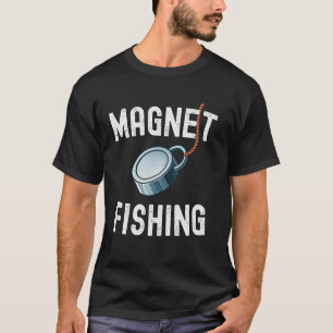 Magnet Fishing Vintage Hobby T-Shirt
