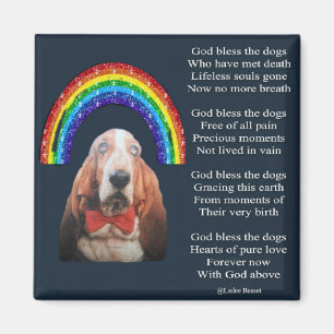 Magnet God Bless The Dogs Poem