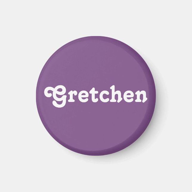 Magnet Gretchen (Front)