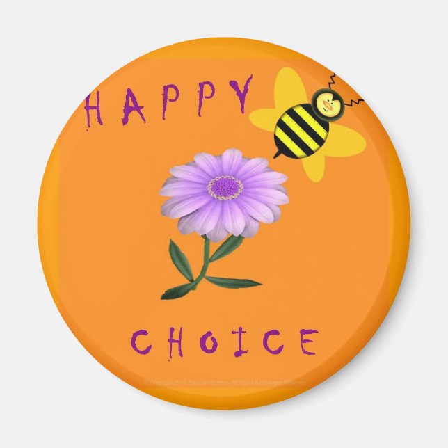 Magnet - Happy Be Choice (Front)