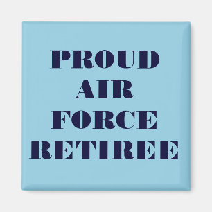 Magnet Proud Air Force Retiree