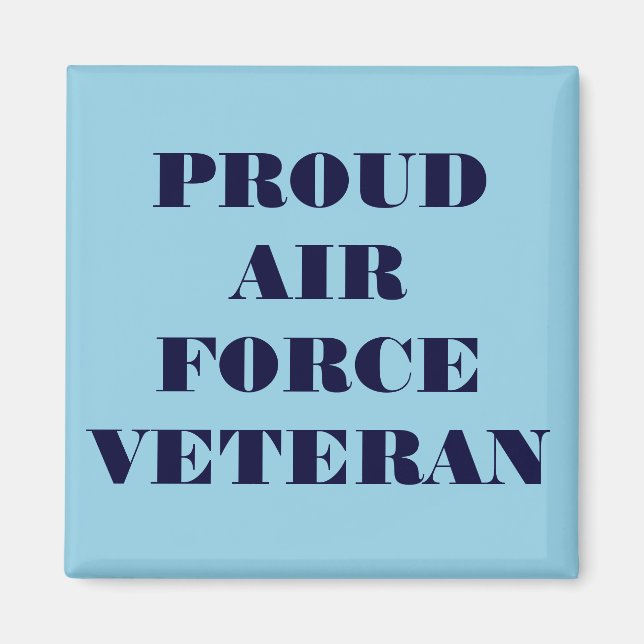 Magnet Proud Air Force Veteran (Front)
