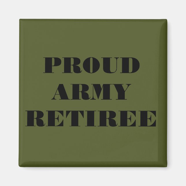 Magnet Proud Army Retiree (Front)