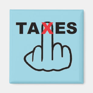 Magnet Taxes Too High