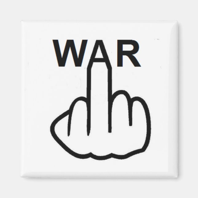 Magnet War Is Horrible (Front)