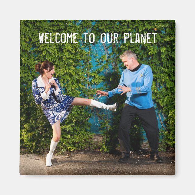 Magnet - Welcome to our Planet (Front)