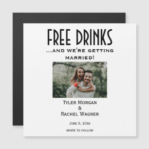 Magnetic Photo "Free Drinks" Save the Dates  Invitation