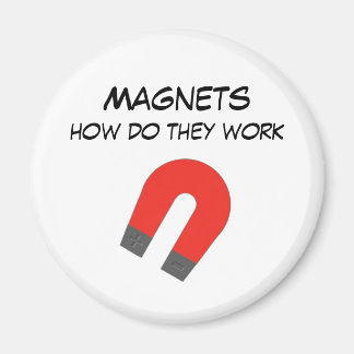 Magnets, how do they work? magnet