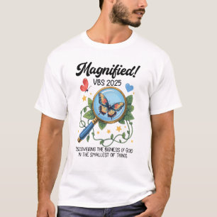 Magnified VBS 2025 Butterfly Discovering The Bigne T-Shirt