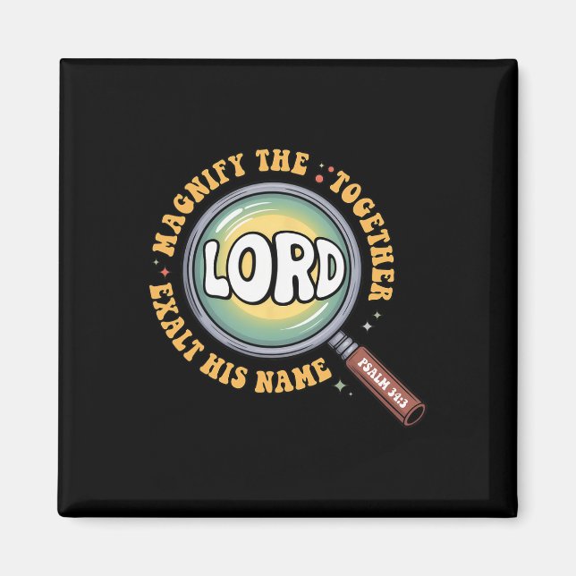 Magnify The Lord Bible Verse Magnified Vbs 2025 Su Magnet (Front)