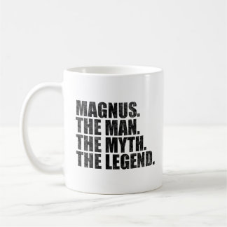Magnus name, Magnus The Man The Myth The Legend Coffee Mug