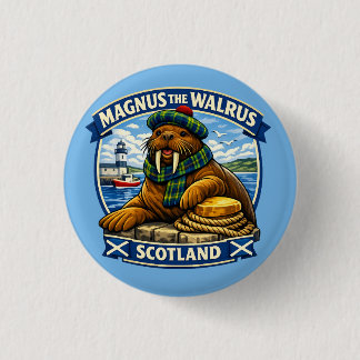 Magnus the Scottish Loving Walrus Seaside Scotland 3 Cm Round Badge