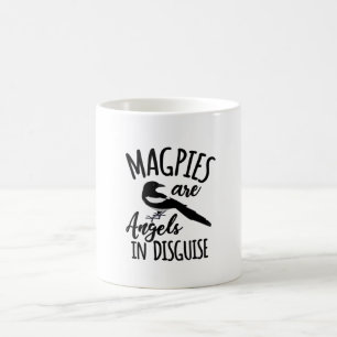 Magpies are Angels in disguise Coffee Mug