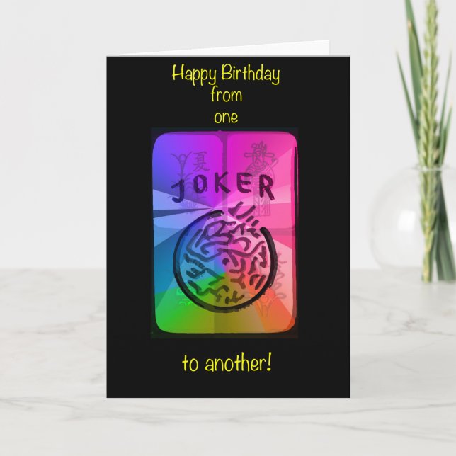 Mah Jongg Birthday Card One Joker to Another (Front)
