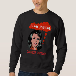 Mah Jongg Chinese Domino Game Ameican Mah Jong App Sweatshirt