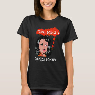 Mah Jongg Chinese Domino Game Ameican Mah Jong App T-Shirt