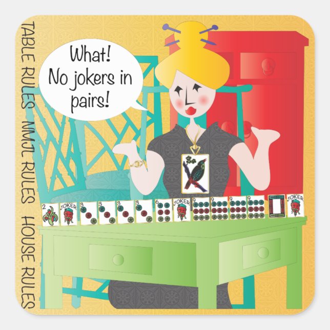 Mah Jongg Sayings No Jokers Square Sticker (Front)