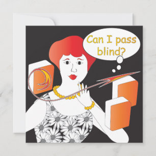 Mah Jongg Sayings Pass Blind