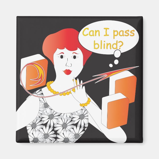 Mah Jongg Sayings Pass Blind Magnet (Front)