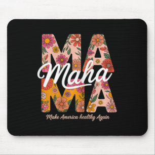 Maha Mama Floral Retro Make America Healthy Again Mouse Pad