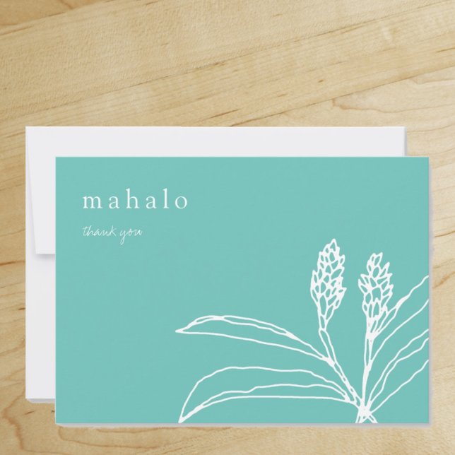 mahalo | floral | tropical | teal | thank you ("Everyday is abundantly beautiful." 
Sincerely Best Wishes from Lucky Design World)