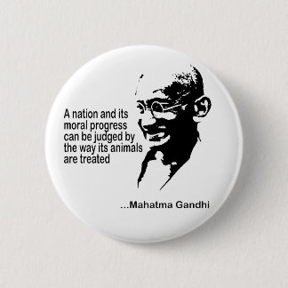 Mahatma Gandhi Animal Rights 6 Cm Round Badge
