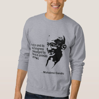 Mahatma Gandhi Animal Rights Sweatshirt