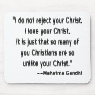 Mahatma Gandhi on Christians Mouse Pad