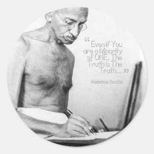 Mahatma Gandhi Quote, Minority of One, Truth Classic Round Sticker