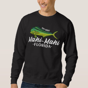 Mahi Mahi Key West Florida Fishing Coryphaena Gift Sweatshirt