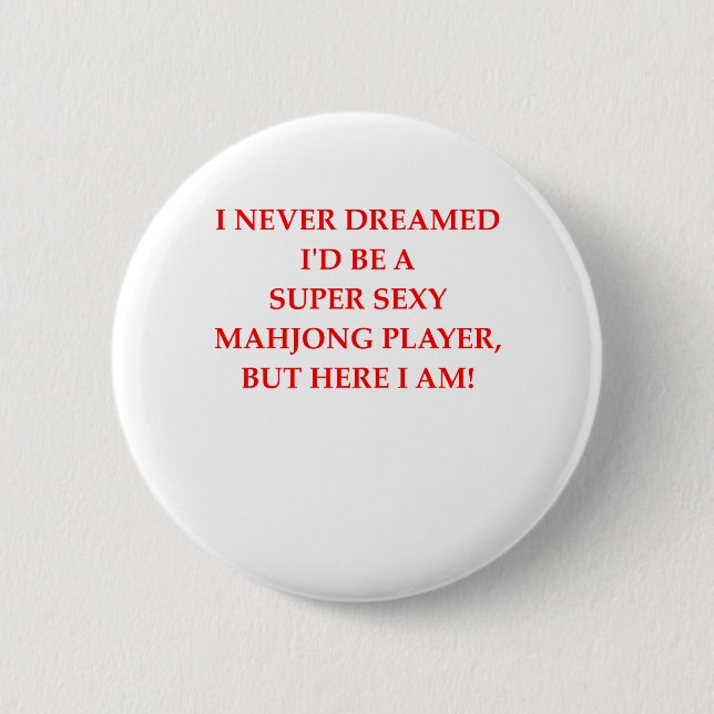 MAHJONG 6 CM ROUND BADGE (Front)