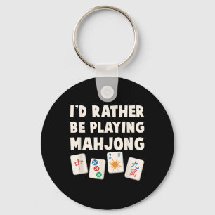 Mahjong Game - I'd Rather Be Playing Mahjong  Key Ring