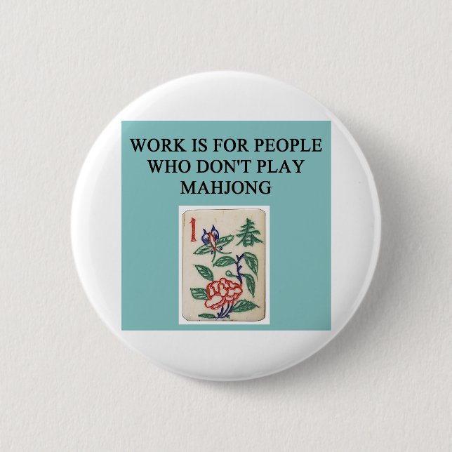 mahjong game player 6 cm round badge (Front)