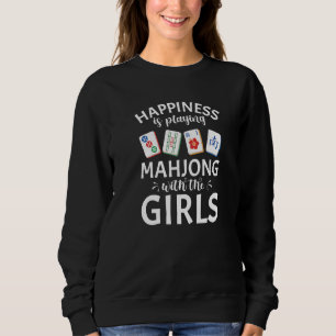 Mahjong Happiness Is Playing Mahjong With The Girl Sweatshirt