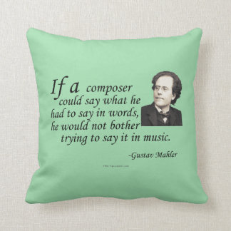 Mahler on Composing Cushion