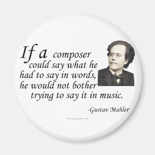 Mahler on Composing Magnet